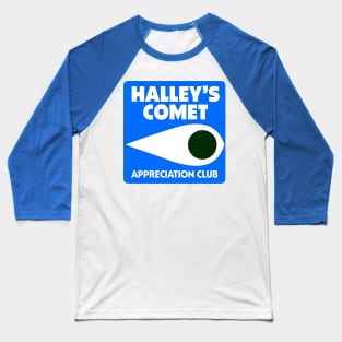 HALLEYS COMET APPRECIATION CLUB Baseball T-Shirt